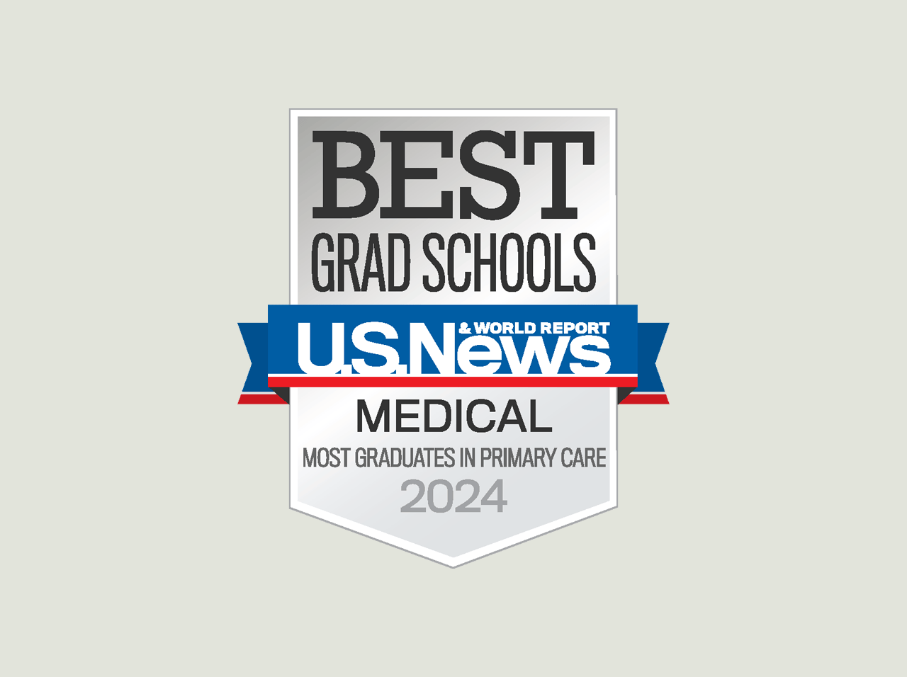 U.S. News & World Report badge for "Best Grad Schools" in 2024, specifically for medical schools with the most graduates in primary care.